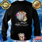 The strongest hearts have the most scars brain cancer awareness flowers s Sweater