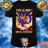 THIS IS HOW I SOCIAL DISTANCE RIDING BIKE SUNSET SHIRT