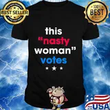 This nasty woman votes stars shirt