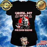 Thor careful boy i am old for good reason black s Ladies tee
