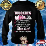 Trucker's wife yes he's working no don't know when he'll be home yes we are still married s Sweater