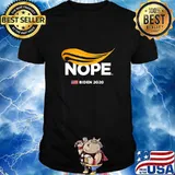 Trump Nope, Anti-Trump, Biden 2020, Trump No, Humorous Joke T-Shirt