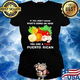 Vegetables if you don't know what's going on here you are a fake puerto rican s Ladies tee