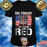 Veteran on friday we wear red remember everyone deployed american flag independence day shirt