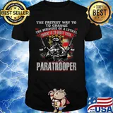 Veteran the fastest way to change the behavior of a lethal threat is to shoot them paratrooper shirt