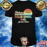 Vintage dollar general girl limited edition shirt