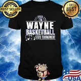 Wayne basketball 2020 state tournament shirt