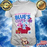 We just figured out blue's clues and you group shirt
