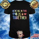 We're all in this together teacher shirt