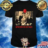 We're here for the boos horror halloween shirt