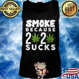 Weed smoke because 2020 sucks s Tank top