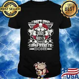 Weightlifting i don't stop when i'm tired i stop when i'm done shirt