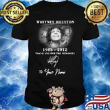 Whitney houston 1963 2012 thank you for the memories to your name signature shirt