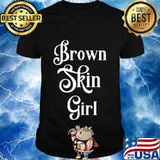 Womens Brown Skin Girl Black Is Beautiful Strong Power Afro Womens T-Shirt