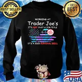 Working at trader joe's it's not just a job title it's a 2020 survival skill american flag independence day s Sweater