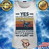Yes i'm a tattoo artist i can fix stupid but it's gonna hurt vintage retro white s Tank top