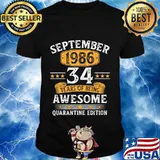 34 Years Old September 1986 34th Birthday Quarantine Gifts T-Shirt