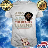 Afro woman the queen the myth the beauty legend vintage shirt