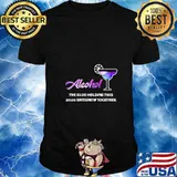 Alcohol The Glues Holding This 2020 Shitshow Together T-Shirt