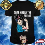 Anti Trump Grab him by the Ballot - Joe Biden shirt women T-Shirt