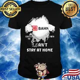 Blood inside db bahn i can't stay at home covid-19 2020 shirt