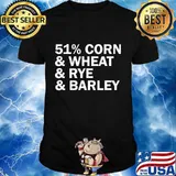 Bourbon Ingredient List 51 Corn Wheat Barley Rye T-Shirt