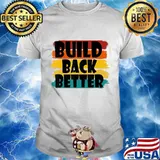 Build Back Better America Our Country - Bidden Harris 2020 T-Shirt
