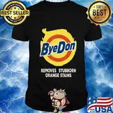 ByeDon DETERGENT REMOVES STUBBORN ORANGE STAINS ANTI-TRUMP T-Shirt