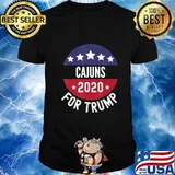 Cajuns For Trump 2020, Presidential Election T-Shirt
