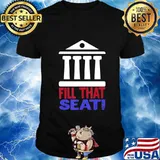 Fill That Seat Gift for Men Women USA Flag Fill The Seat T-Shirt