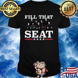 Fill that seat stars shirt