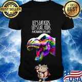 Funny Lets Eat Kids Punctuation Saves Lives Grammar T T-Shirt