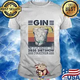 Gin the glue holding this 2020 shitshow together vintage retro shirt