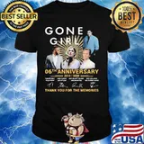 Gone girl 06th anniversary 2014 2020 thank for the memories signatures shirt