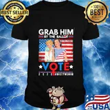 Grab Him By The Ballot Vote 2020 Nasty Woman American Flag Independence Day Shirt