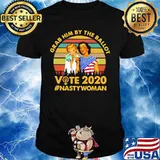 Grab him by the ballot vote 2020 nasty woman vintage retro shirt
