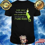 Grinch mask walk away this october girl have anger issue and a serious dislike for stupid people shirt