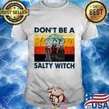 Hocus pocus don't be a salty witch vintage retro shirt