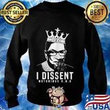 I Dissent Notorious RBG Shirt for Feminists T-Shirt Sweater