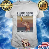 I like beer and my vizsla and maybe 3 people vintage retro shirt
