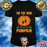 I'm The Man Behind The Pumpkin Halloween Dad Father Husband T-Shirt