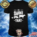 Id Smoke That T-Shirt