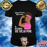 In October We Wear Pink Black Girl Breast Cancer Awareness T-Shirt