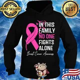 in this family no one fight alone breast cancer awareness T-Shirt Hoodie