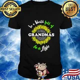 Juju Gifts In a World full of Grandmas be a Juju T-Shirt