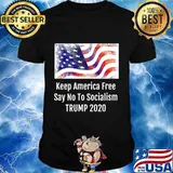 Keep America Free Say No To Socialism TRUMP 2020 T-Shirt