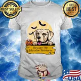 Labrador Retriever Beware The Labrador Retriever Halloween T-Shirt