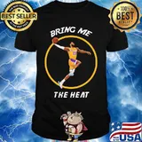 Los angeles lakers basketball bring me the heat shirt
