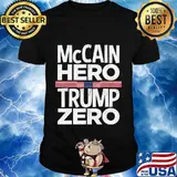 McCain Hero - Trump Zero Veterans Are Not Suckers Or Losers T-Shirt