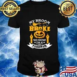 My Broom Broke So Now I'm A Teacher Funny Halloween Teacher T-Shirt